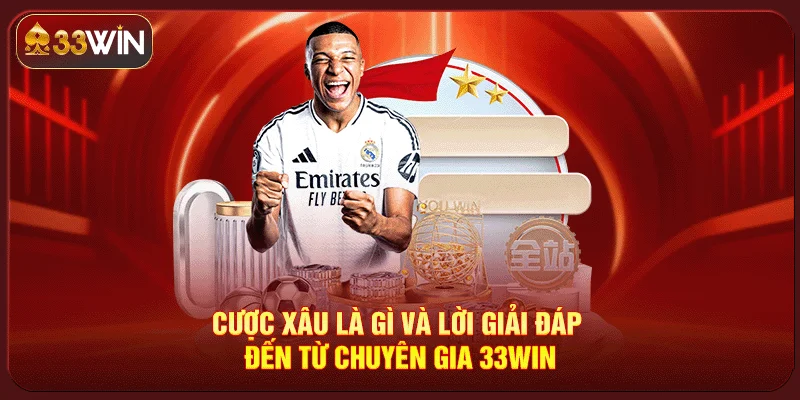 Cược Xâu Là Gì