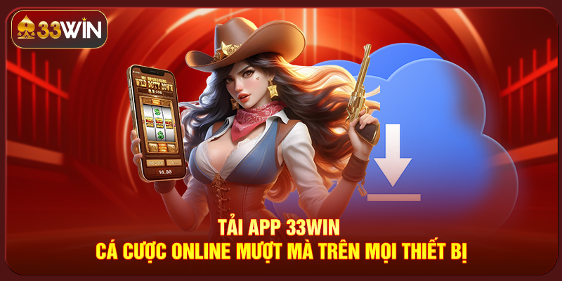 Tải App 33Win